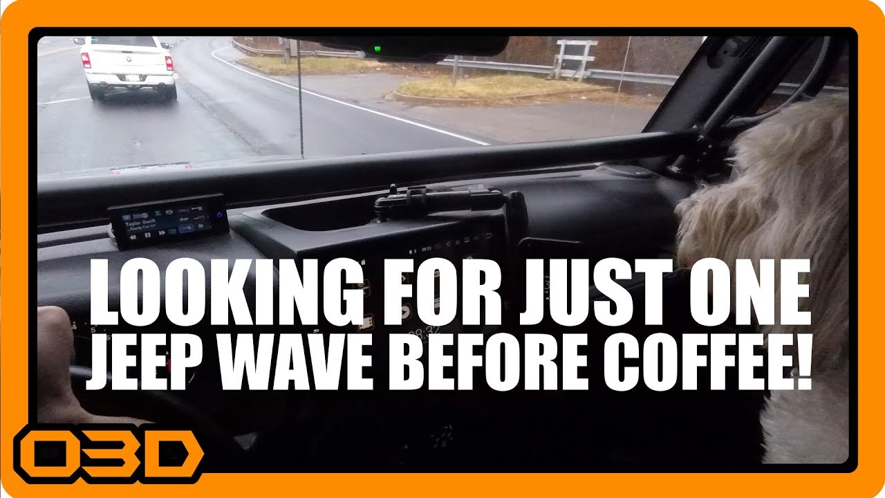 Going Jogging #01 - Just One Jeep Wave Before Coffee - and a Jeep Wave Rant - Jeep Vlogging