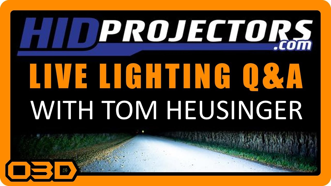 LIVE: Q&A with Tom Heusinger from HIDPROJECTORS.COM - Let's talk lighting!