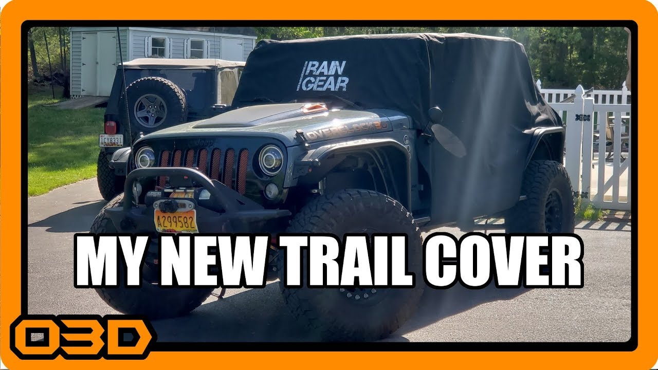 Rain Gear Covers Jeep Wrangler Trail Cover - Timed Installation and Review